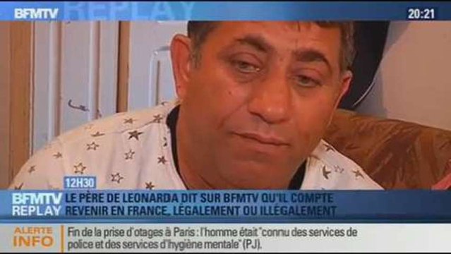 BFMTV Replay: le père de Leonarda compte revenir en France, légalement ou illégalement - 18/09