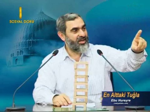 9) En Alttaki Tuğla - Ebu Hureyre (R.A.) -İşi Vaktinden Çok Olanlar-Nurettin Yıldız