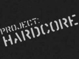 Project Hardcore