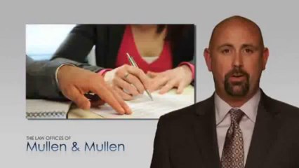 Mullen and Mullen - Why Choose Our Law Firm