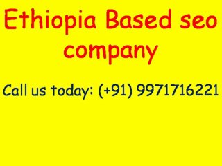 SEO Services in  Ethiopia | Video - Guaranteed Page 1 Rankings | Call:(+91)-9971716221