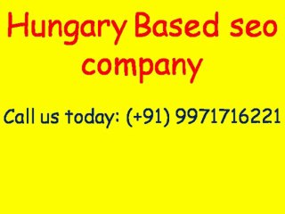 SEO Services in Hungary | Call:(+91)-9971716221