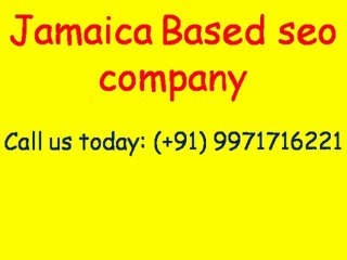 SEO Services in Jamaica  | Call:(+91)-9971716221