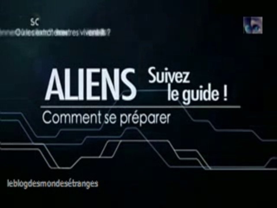 Aliens suivez le guide!Comment se préparer 2/2