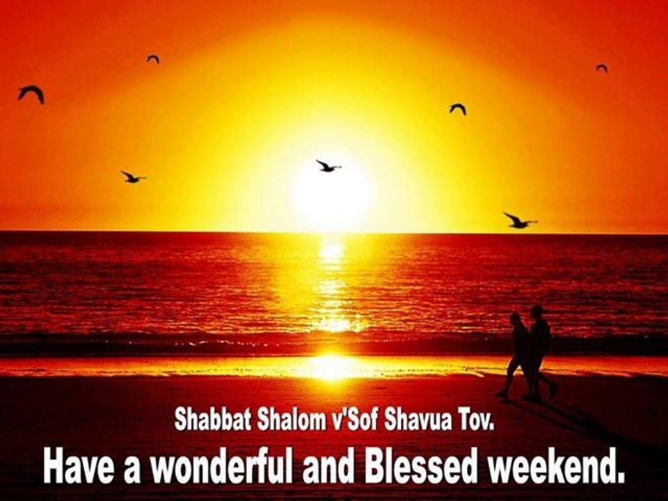 blessed weekend shavua tov