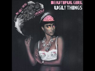 1. Beautiful Girl, Ugly Things