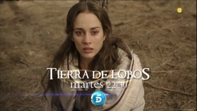 Tierra de Lobos - 3x06 Anuncio 1
