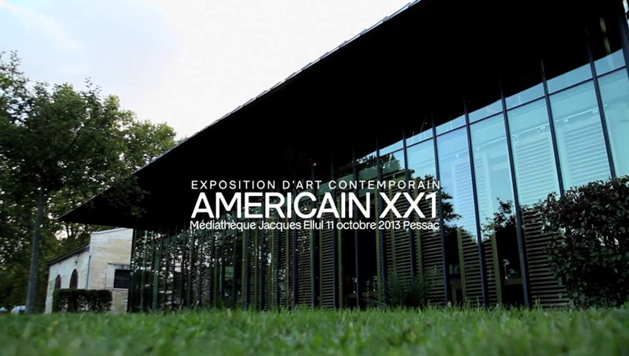 Exposition AMÉRICAIN XX1