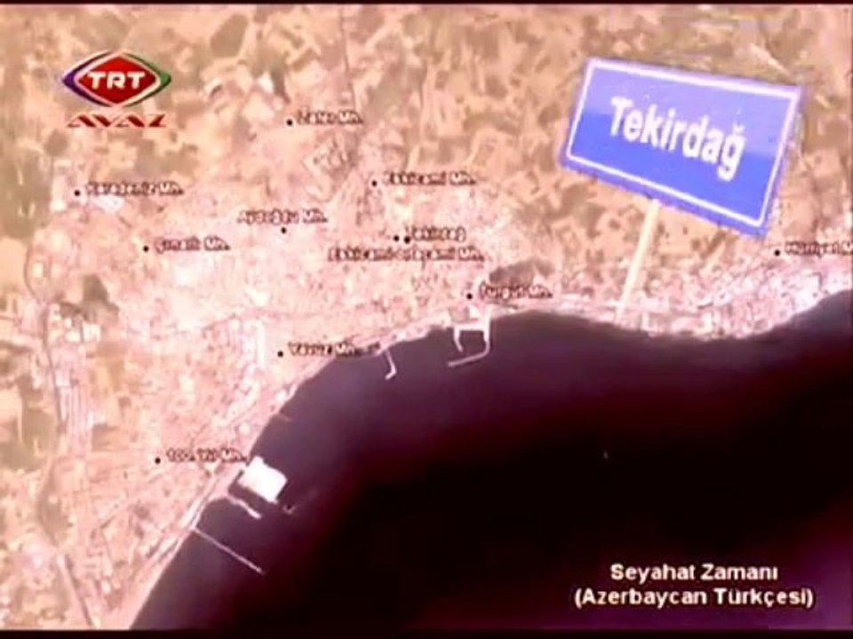 Azerbaycanca Tekirdağ Belgeseli (Alt Yazılı)