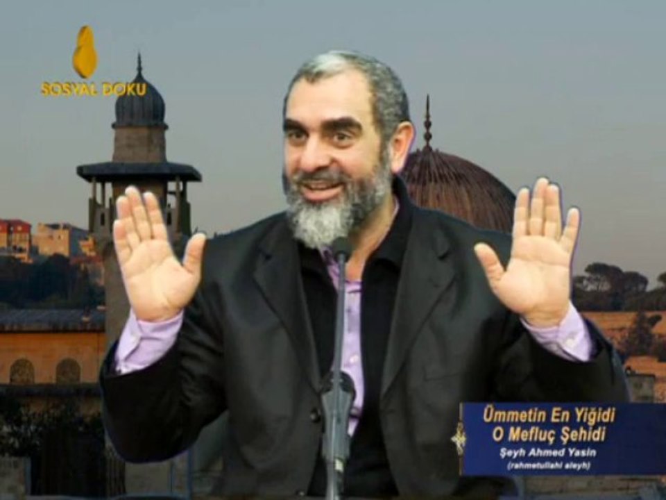 26) Ümmetin En Yiğidi O Mefluç Şehidi (Şeyh Ahmed Yasin) - İşi Vaktinden Çok Olanlar-Nurettin Yıldız