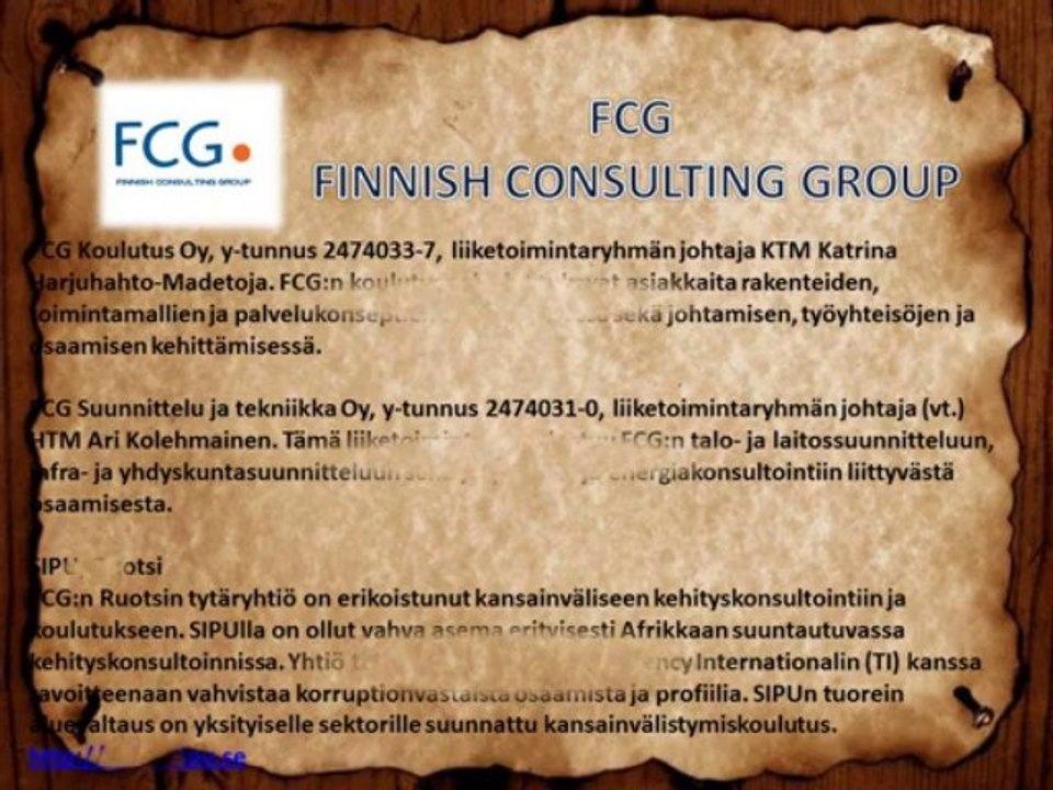 Finnish Consulting Group FCG FINNISH CONSULTING GROUP