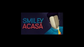 Smiley - Acasa