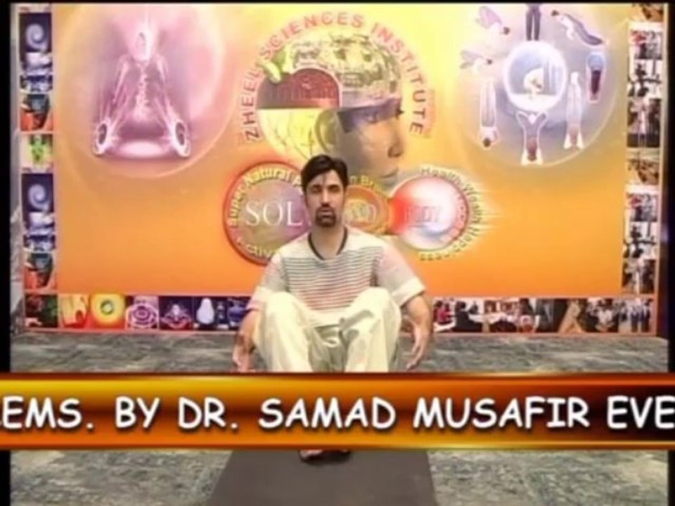 Health, Wealth & Happiness by Dr. Abdul Samad — D. A. Instant Yoga: Program 4 (Part 2)