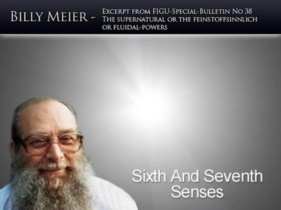 Billy Meier - Sixth And Seventh Senses 4 4