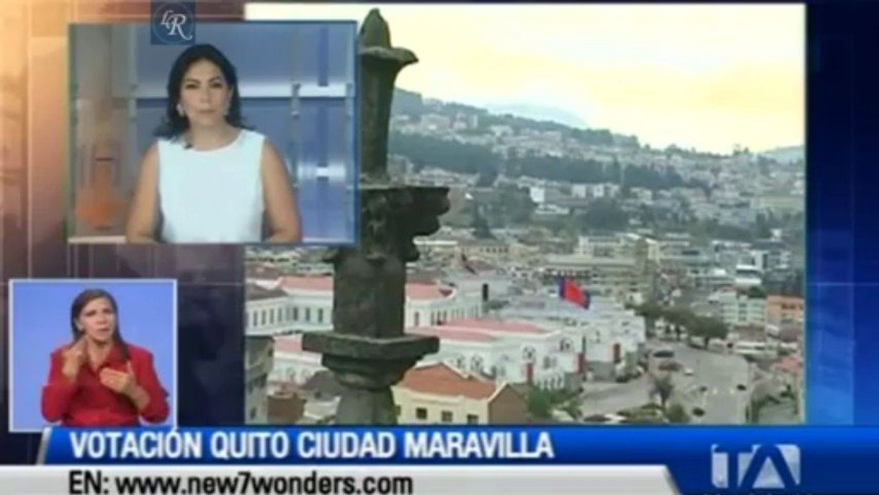 Quito es finalista de “7 ciudades maravilla”