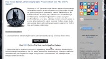 Get Free Batman Arkham Origins Game Crack - Xbox 360 / PS3 / PC