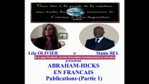 PARTIE 1-ABRAHAM-HICKS EN FRANCAIS