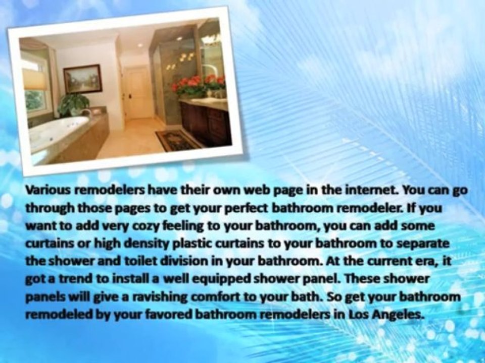 Bathroom remodeling can make your residence attractive and valuable