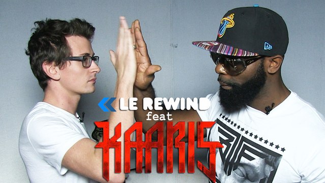 Le Rewind feat Kaaris.