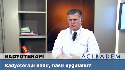 Radyoterapi nedir, nasıl uygulanır?