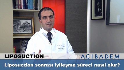 Liposuction sonrası iyileşme süreci nasıl olur?