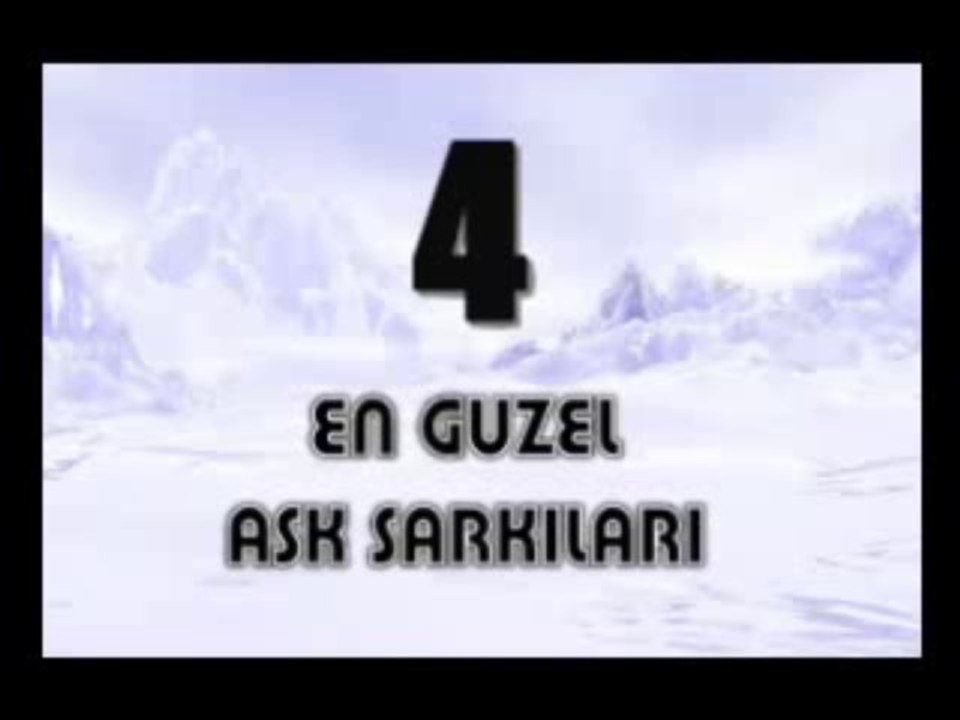 En Guzel Ask Sarkilari Turkce Slow 4_8