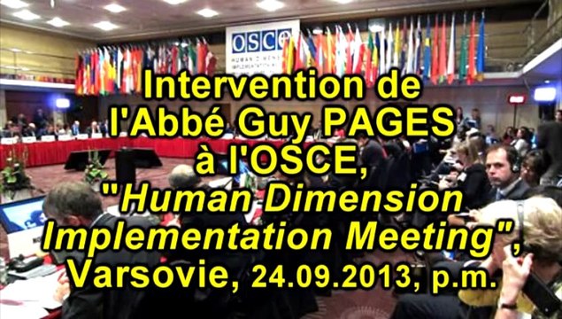 L'Abbé Guy Pagès à l'OSCE le 24.09.2013 p.m