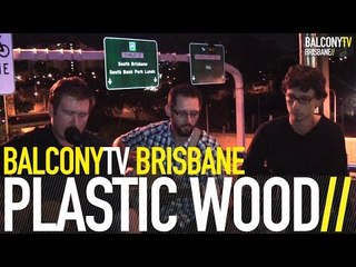 PLASTIC WOOD - COUNTRY TOWN (BalconyTV)