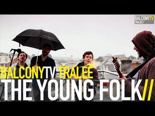 THE YOUNG FOLK - A SONG ABOUT WOLVES (BalconyTV)