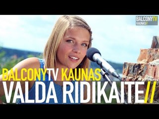 VALDA RIDIKAITE - SKRAIDYK (BalconyTV)