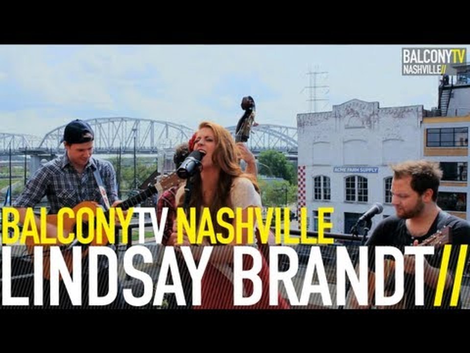 LINDSAY BRANDT - YOU ALWAYS WANT WHAT YOU CAN'T HAVE (BalconyTV)