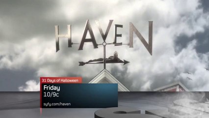 Haven 4x07 Promo: Lay Me Down