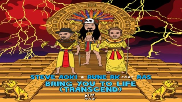 [ DOWNLOAD MP3 ] Steve Aoki & Rune RK - Bring You to Life (Transcend) [feat. RAS] [ iTunesRip ]