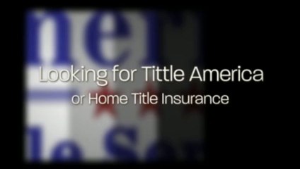 title america & home title insurance