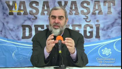25-Aile Davamız - Nureddin Yıldız