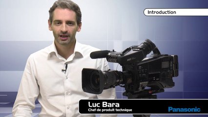 Panasonic - Présentation AG-HPX600