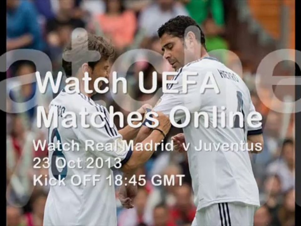 Watch Football Juventus vs Real Madrid Live Telecast