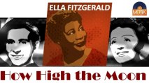 Ella Fitzgerald - How High the Moon (HD) Officiel Seniors Musik
