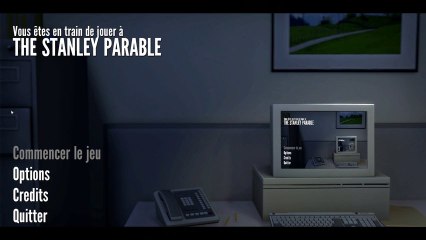 [Let's PLay] The Stanley Parable - Partie 1