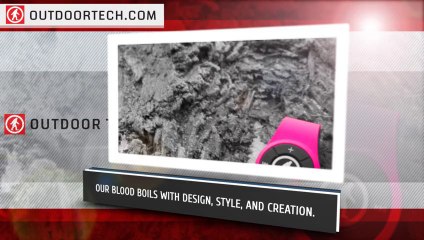 Outdoor Technology - State of the art devices