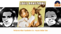 Louis Armstrong - When the Saints Go Marchin' In (HD) Officiel Seniors Musik