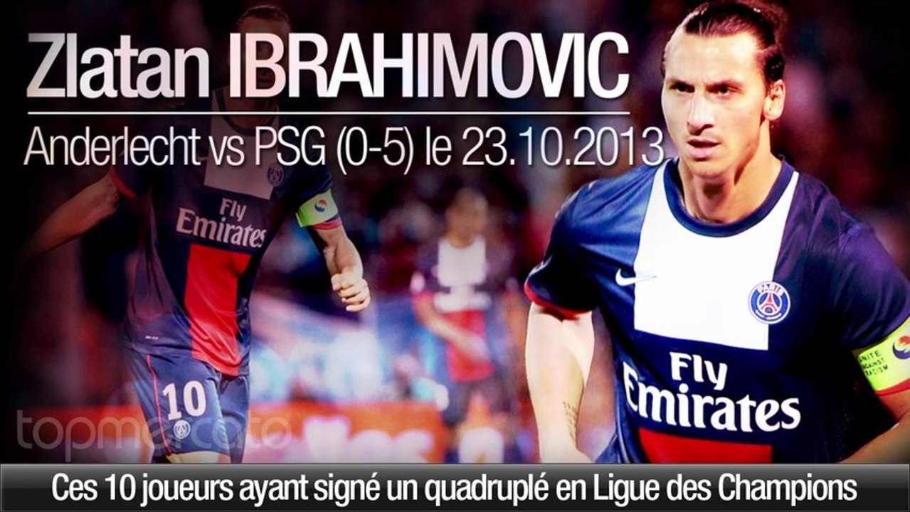 Ces 10 joueurs ayant signé un quadruplé en Ligue des Champions