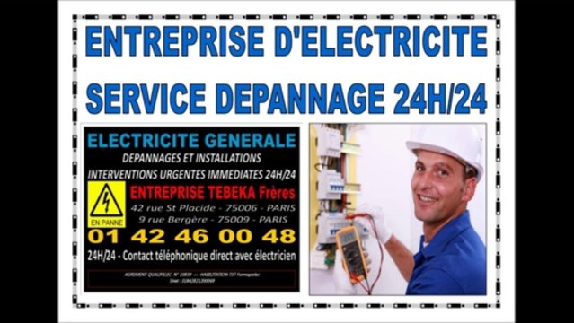 ELECTRICITE PARIS 17eme - 24H/24 0142460048 - ELECTRICIEN AGREE 75017