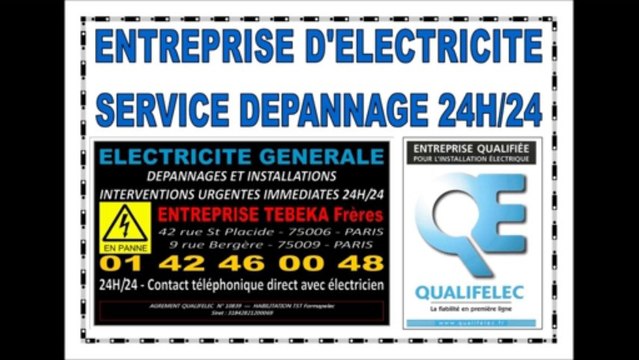 PARIS 17eme - ELECTRICITE - 24H/24 0142460048 - ELECTRICIEN AGREE DEPANNAGE IMMEDIAT 75017