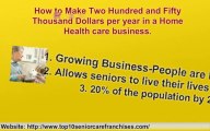 How to Make Two Hundred and Fifty Thousand Dollars per year in a Home Health care business.