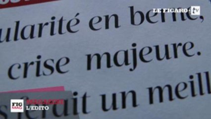 L'édito de Guillaume Roquette