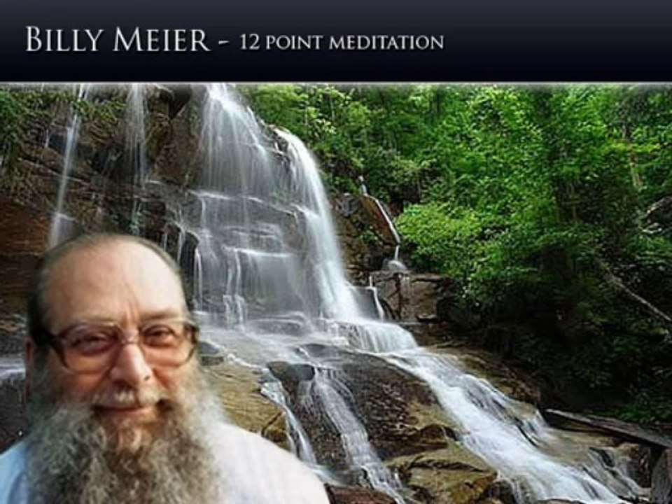 Billy Meier - 12 point meditation