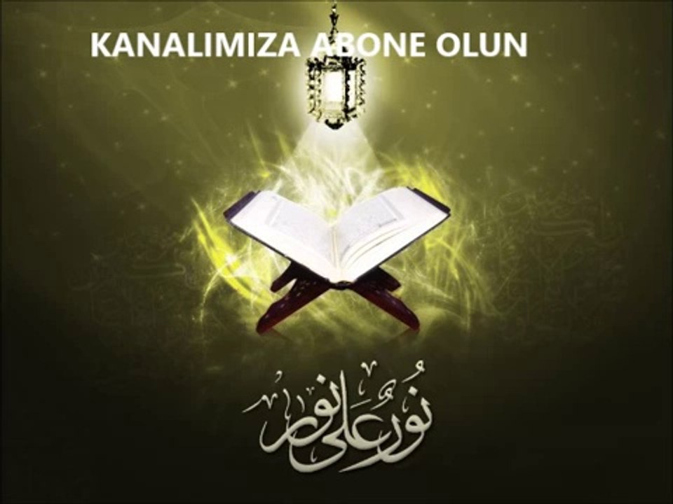 Peygamberimizin mübarek Nur'u