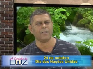A Caminho da Luz do dia 24-10-2013