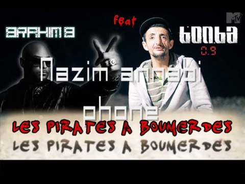 Booba feat Brahim B - Les Pirates a Boumerdes [ Prod By Therapy